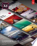 Adobe XD CC Classroom in a Book (2018 release)